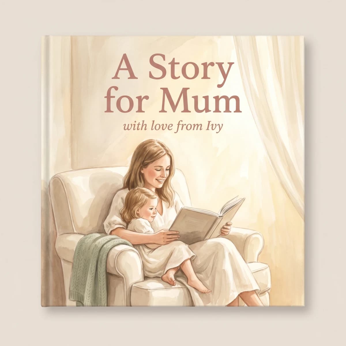 A one-of-a-kind hardcover Mother's Day storybook starring a mum and her child